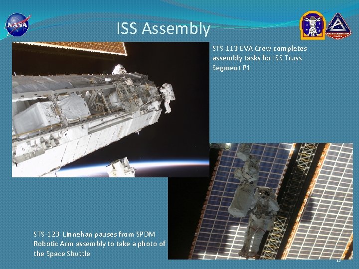 ISS Assembly STS-113 EVA Crew completes assembly tasks for ISS Truss Segment P 1