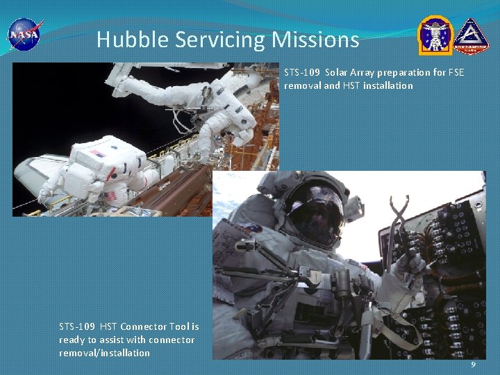Hubble Servicing Missions STS-109 Solar Array preparation for FSE removal and HST installation STS-109