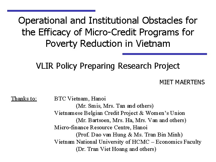 Operational and Institutional Obstacles for the Efficacy of Micro-Credit Programs for Poverty Reduction in