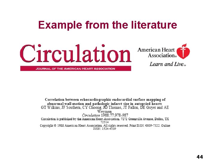 Example from the literature 44 Example from the literature 44