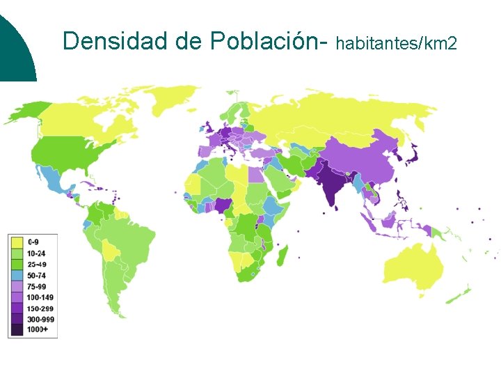 Densidad de Población- habitantes/km 2 