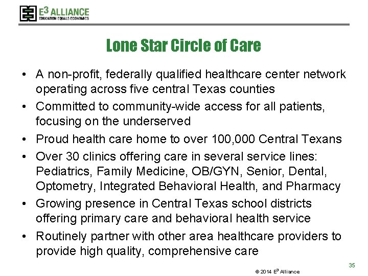 Lone Star Circle of Care • A non-profit, federally qualified healthcare center network operating