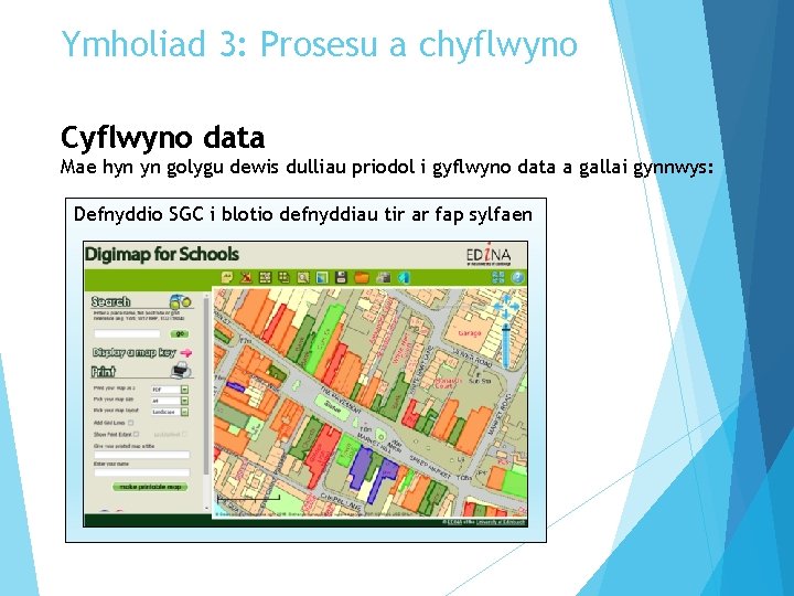 Ymholiad 3: Prosesu a chyflwyno Cyflwyno data Mae hyn yn golygu dewis dulliau priodol