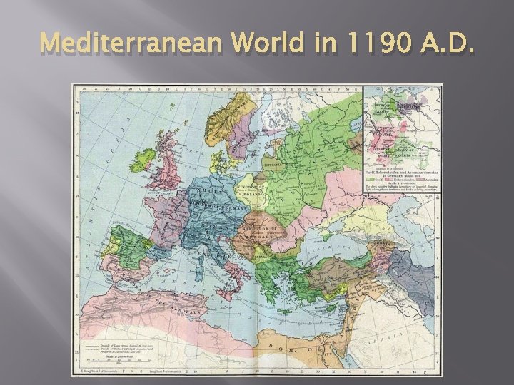 Mediterranean World in 1190 A. D. 