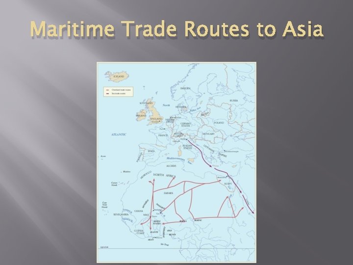 Maritime Trade Routes to Asia 