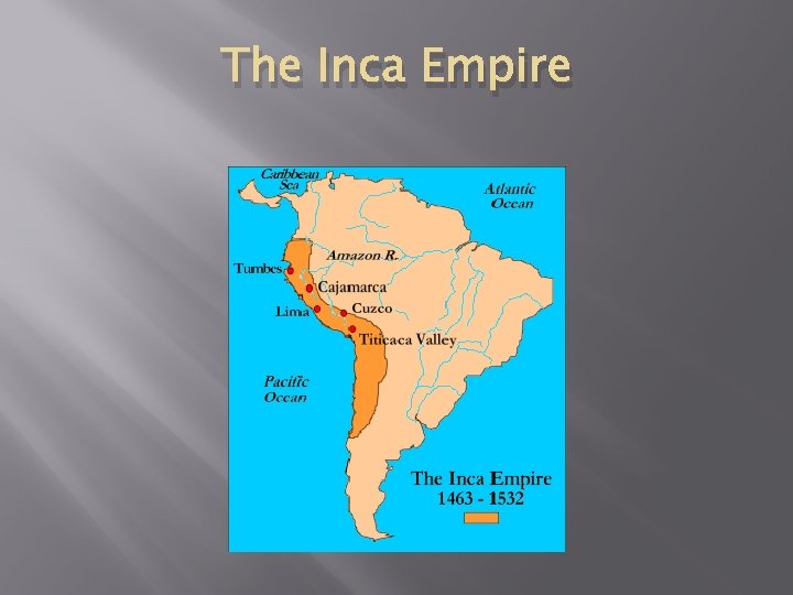 The Inca Empire 