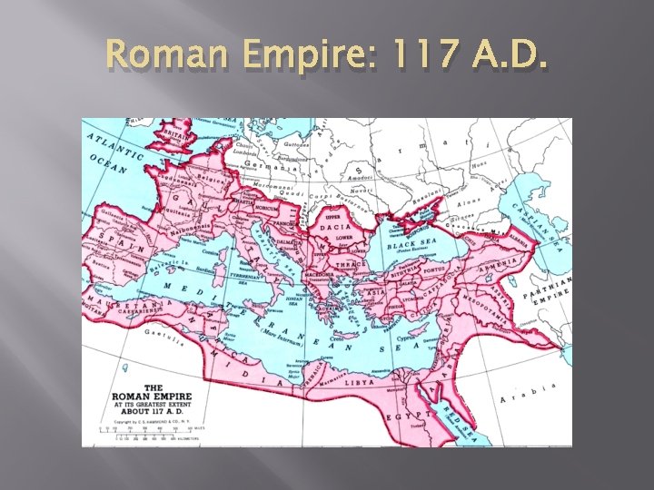 Roman Empire: 117 A. D. 