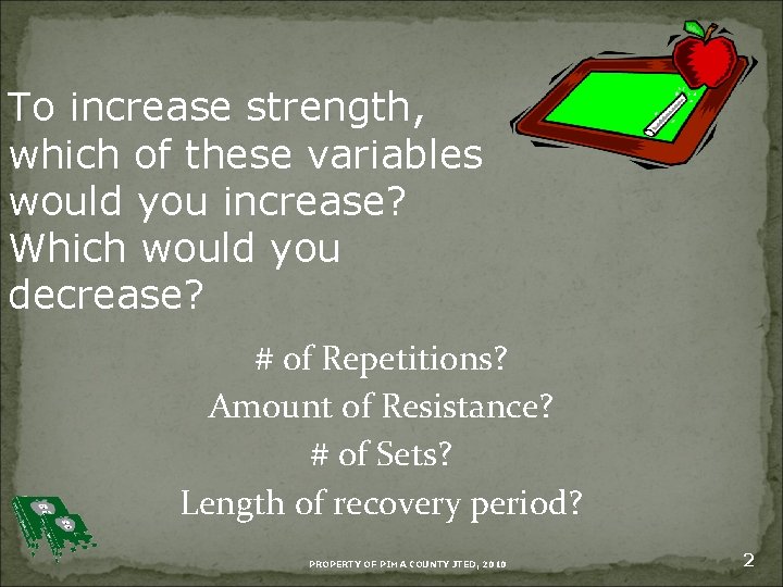 To increase strength, which of these variables would you increase? Which would you decrease?