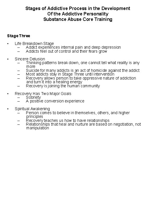 Stages of Addictive Process in the Development Of the Addictive Personality Substance Abuse Core