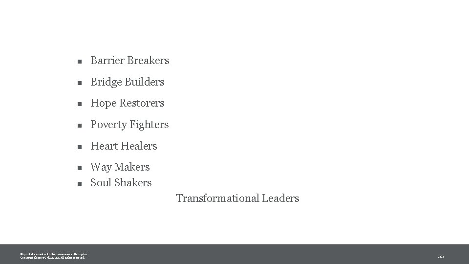 n Barrier Breakers n Bridge Builders n Hope Restorers n Poverty Fighters n Heart n Barrier Breakers n Bridge Builders n Hope Restorers n Poverty Fighters n Heart