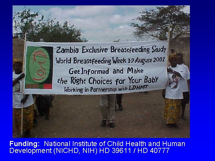 Funding: National Institute of Child Health and Human Development (NICHD, NIH) HD 39611 /