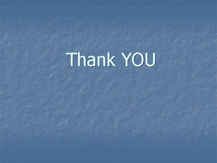 Thank YOU 
