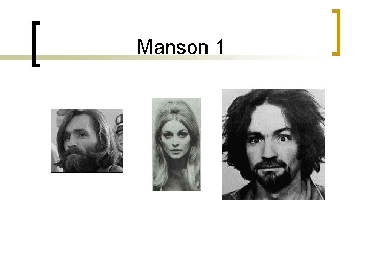 Manson 1 