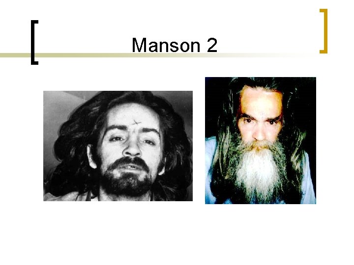 Manson 2 