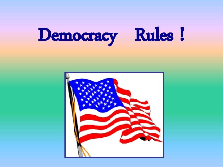 THE THREE BRANCHES OF GOVERNMENT United states government