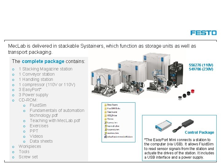 Mec. Lab is delivered in stackable Systainers, which function as storage units as well