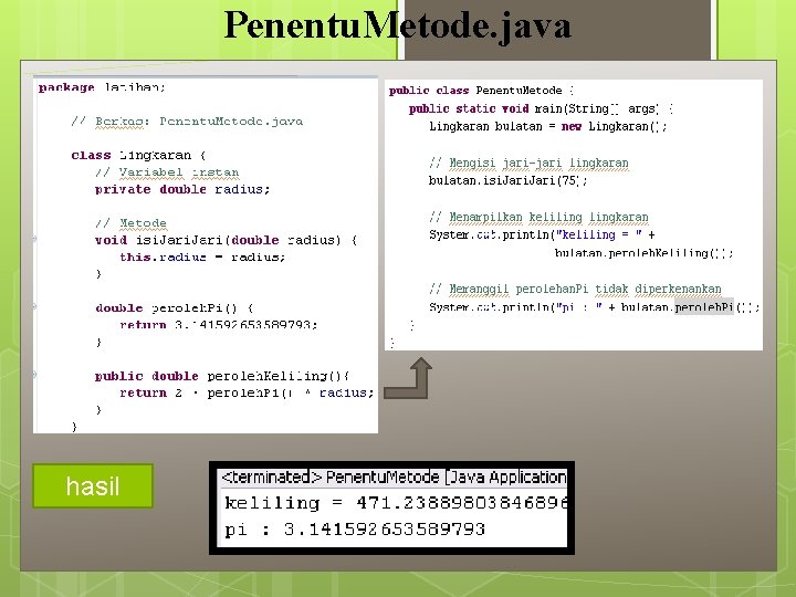 Penentu. Metode. java hasil 