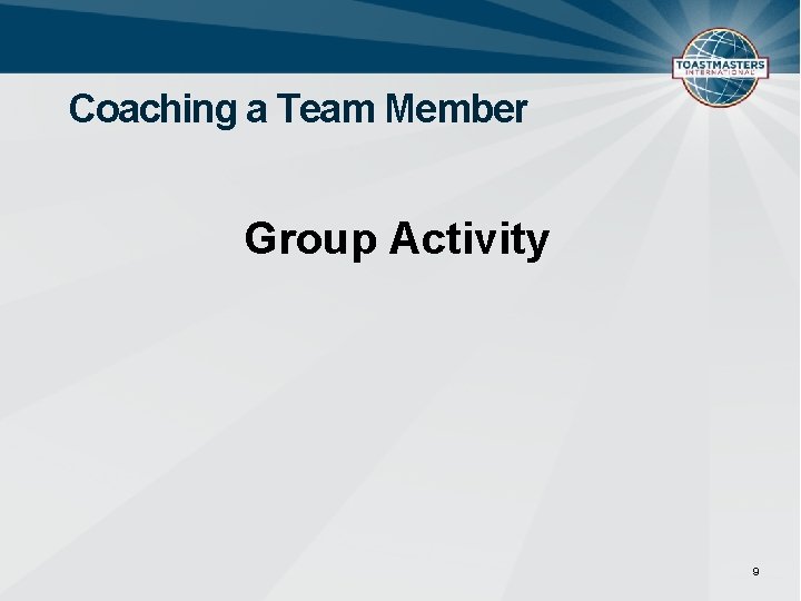 Coaching a Team Member Group Activity 9 