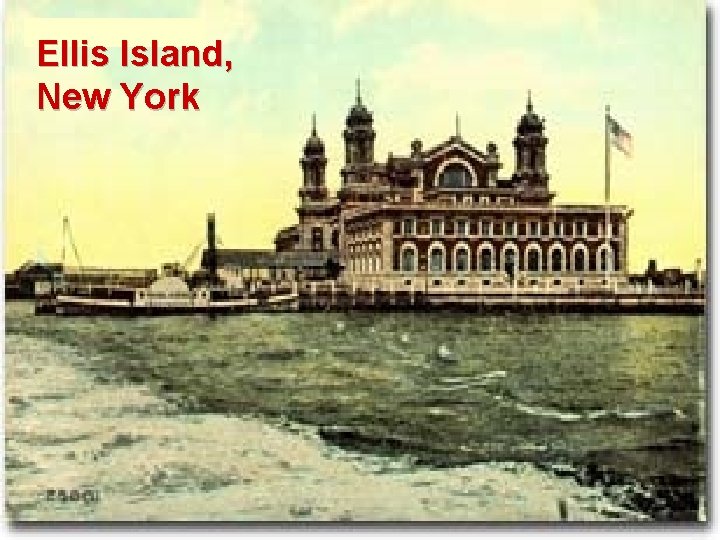 Ellis Island, New York 