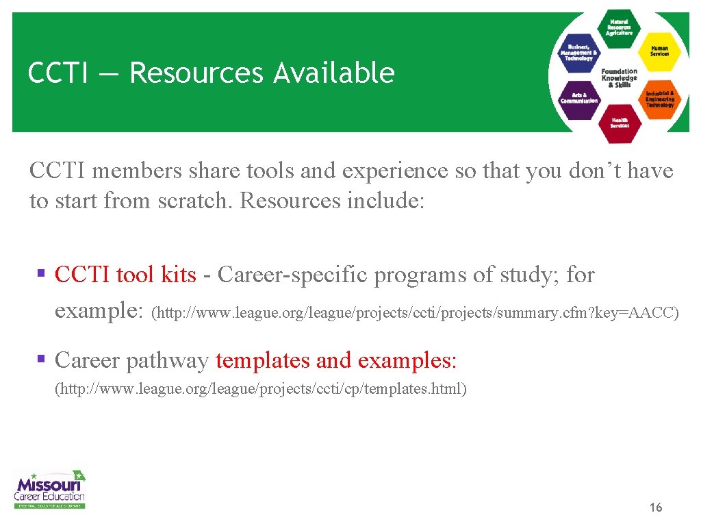 CCTI — Resources Available CCTI members share tools and experience so that you don’t