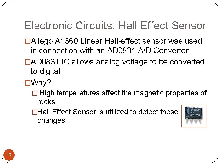 Electronic Circuits: Hall Effect Sensor �Allego A 1360 Linear Hall-effect sensor was used in