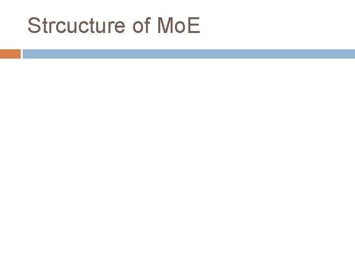 Strcucture of Mo. E 