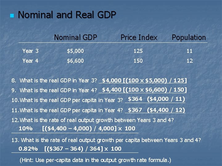 n Nominal and Real GDP Nominal GDP Price Index Population Year 3 $5, 000