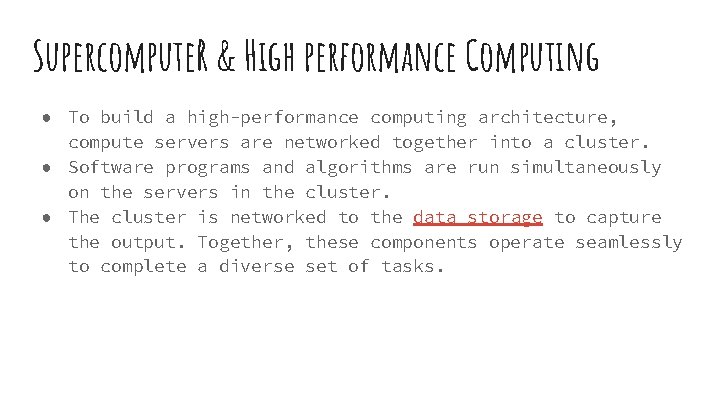 Supercompute. R & High performance Computing ● To build a high-performance computing architecture, compute Supercompute. R & High performance Computing ● To build a high-performance computing architecture, compute