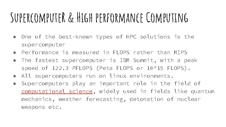 Supercompute. R & High performance Computing ● One of the best-known types of HPC Supercompute. R & High performance Computing ● One of the best-known types of HPC