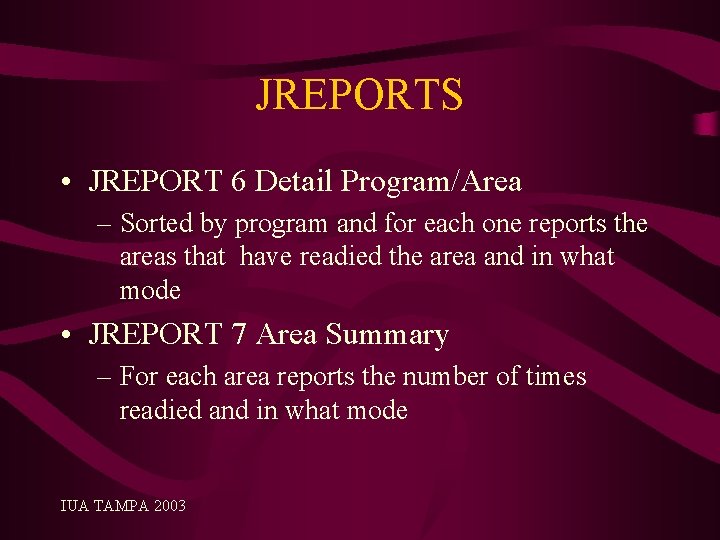 JREPORTS • JREPORT 6 Detail Program/Area – Sorted by program and for each one