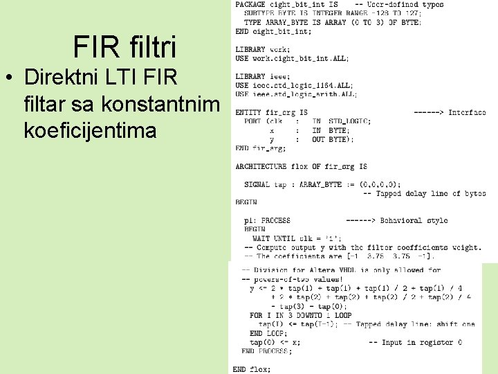 FIR filtri • Direktni LTI FIR filtar sa konstantnim koeficijentima 