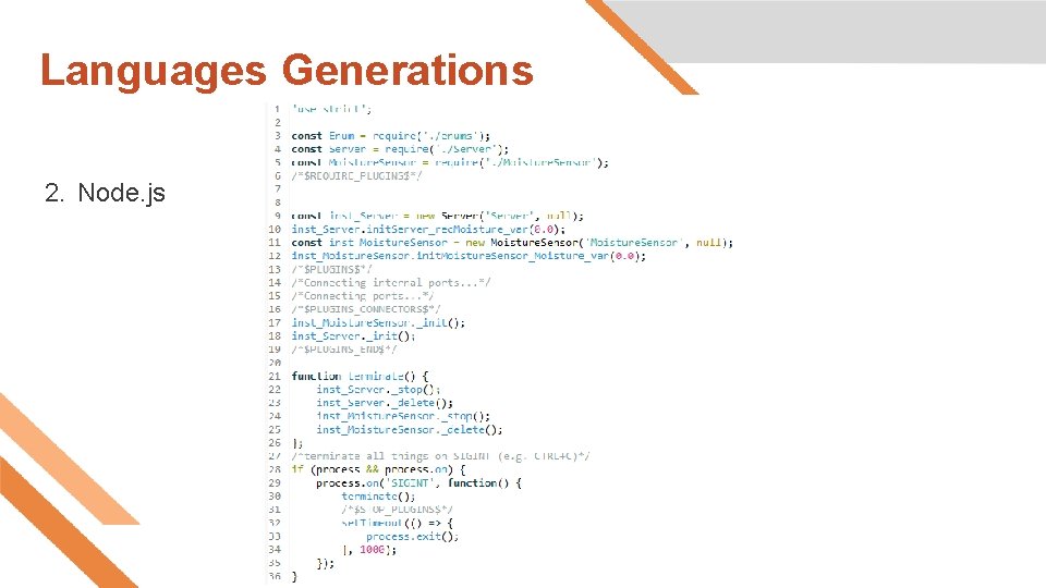Languages Generations 2. Node. js Languages Generations 2. Node. js