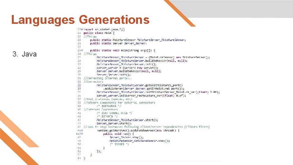 Languages Generations 3. Java Languages Generations 3. Java