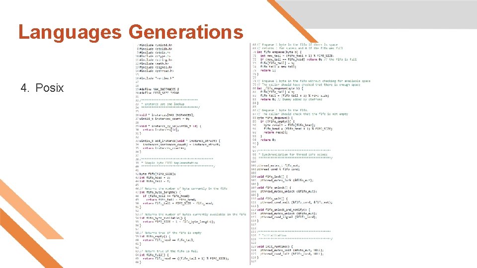Languages Generations 4. Posix Languages Generations 4. Posix