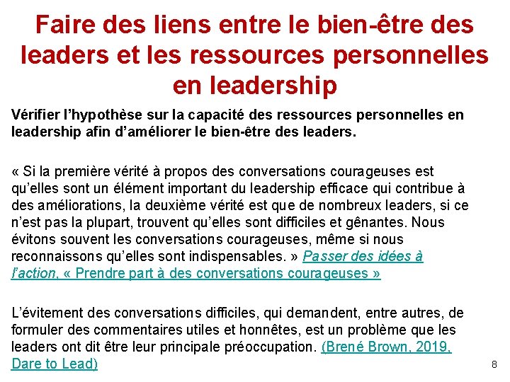 Faire des liens entre le bien-être des leaders et les ressources personnelles en leadership