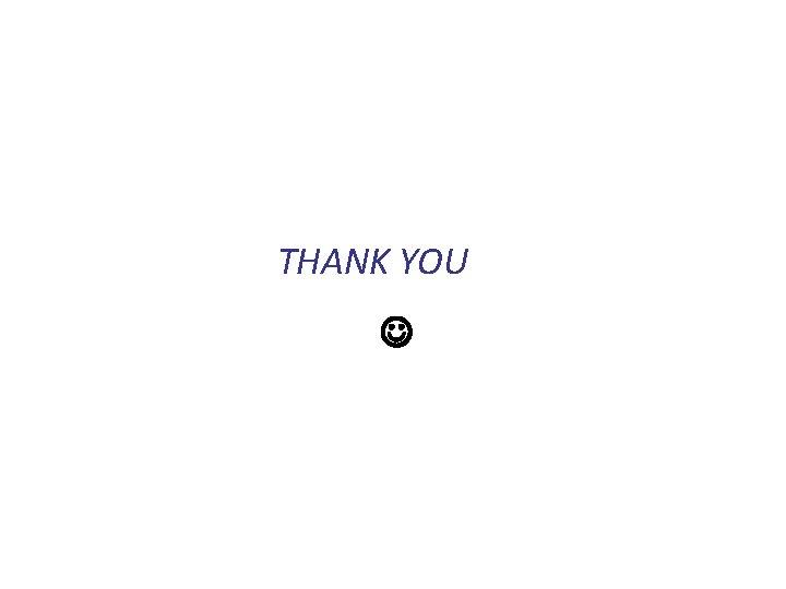 THANK YOU 