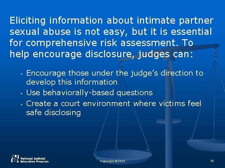 Eliciting information about intimate partner sexual abuse is not easy, but it is essential