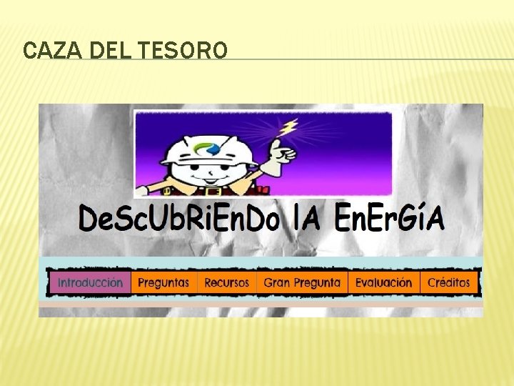 CAZA DEL TESORO 