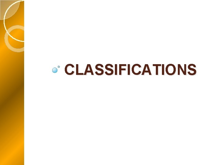 CLASSIFICATIONS 