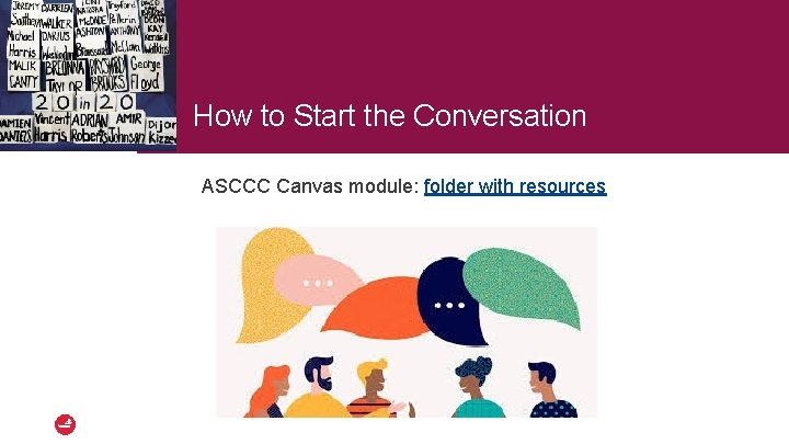 How to Start the Conversation ASCCC Canvas module: folder with resources 