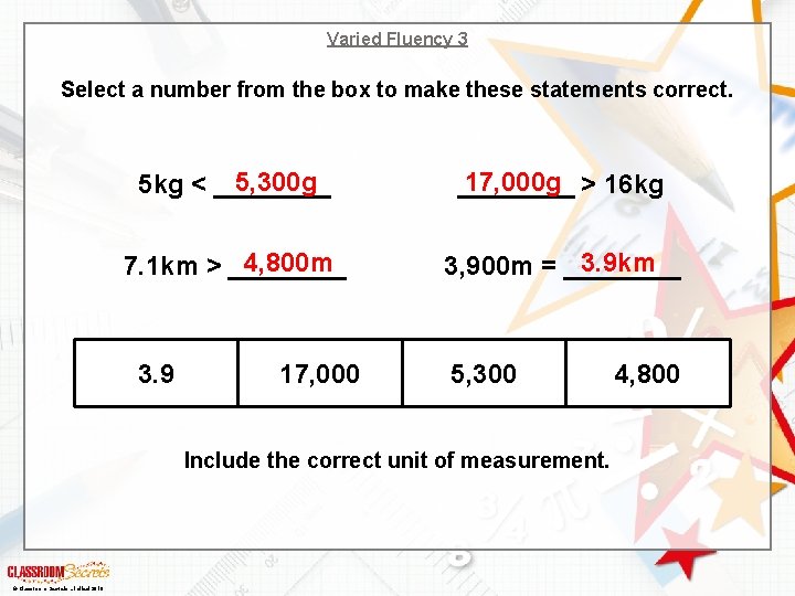 Varied Fluency 3 Select a number from the box to make these statements correct.