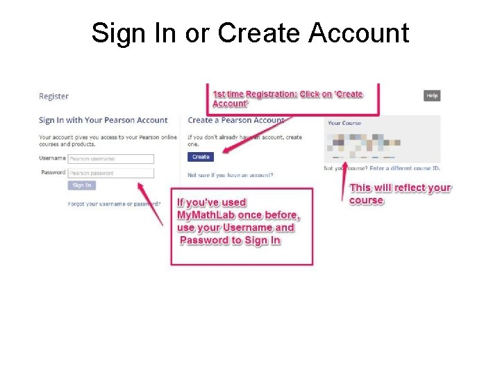 Sign In or Create Account 6 Temporary Access Feature – Course. Compass and My.