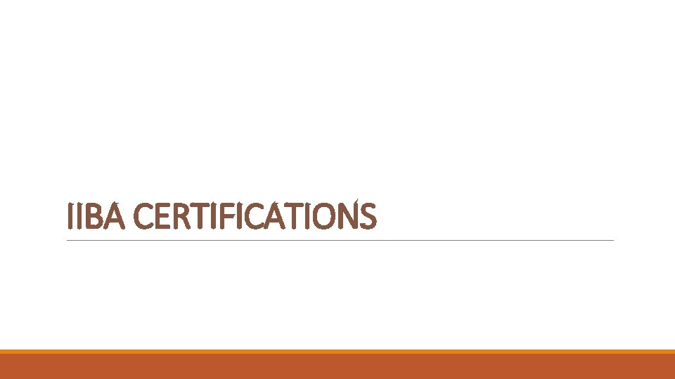IIBA CERTIFICATIONS 