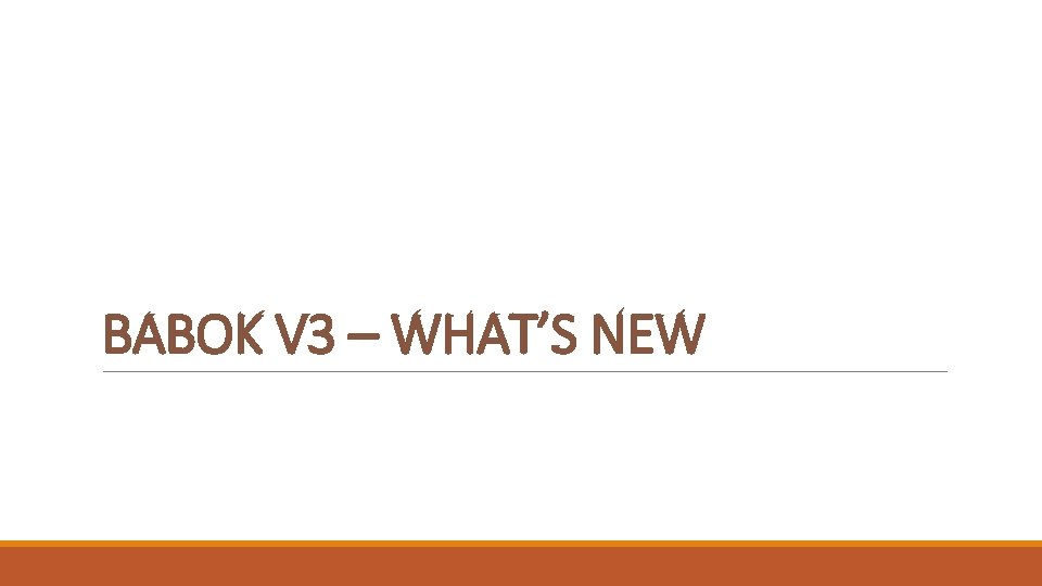 BABOK V 3 – WHAT’S NEW 