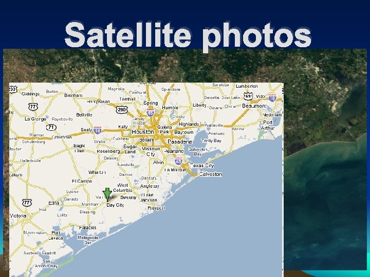 Satellite photos 