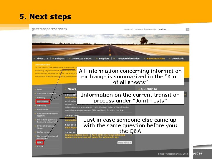 5. Next steps All information concerning information exchange is summarized in the “King of