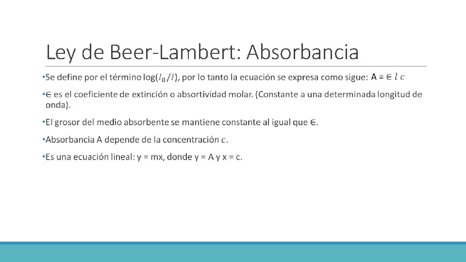 Ley de Beer-Lambert: Absorbancia 