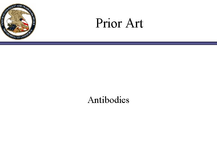 Prior Art Antibodies 