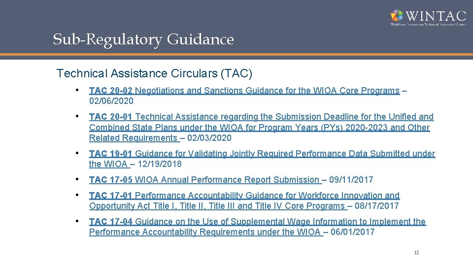 Sub-Regulatory Guidance Technical Assistance Circulars (TAC) • TAC 20 -02 Negotiations and Sanctions Guidance