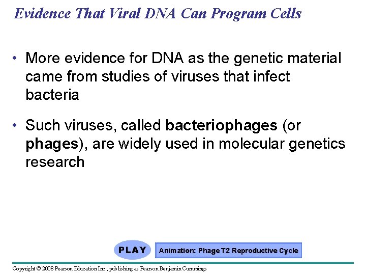 Evidence That Viral DNA Can Program Cells • More evidence for DNA as the